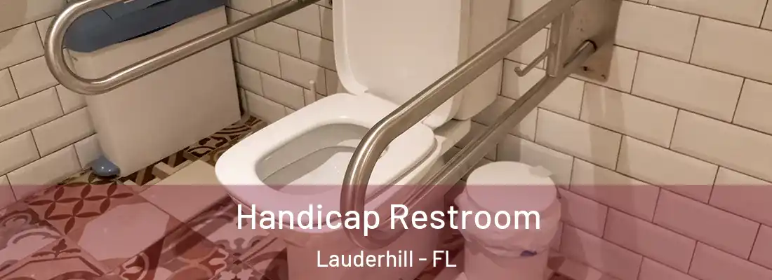 Handicap Restroom Lauderhill - FL